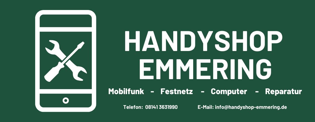 Handyshop Emmering - Fuerstenfeldbruck_Emmering_Olching_Dachau_Muenchen
